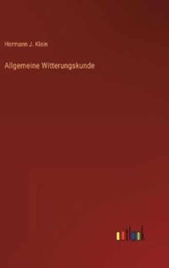 Allgemeine Witterungskunde