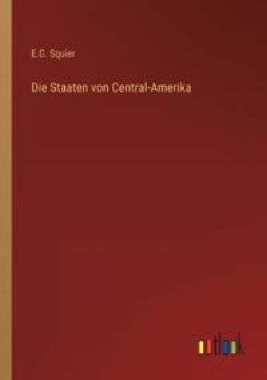 Die Staaten von Central-Amerika