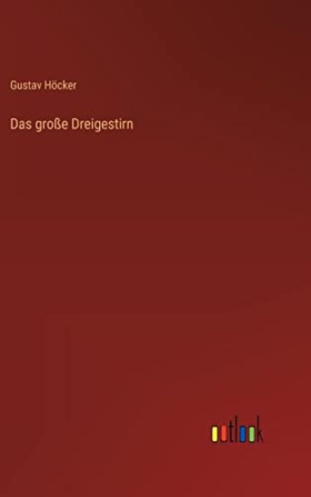 Das große Dreigestirn