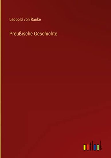 Preußische Geschichte