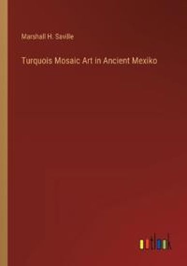 Turquois Mosaic Art in Ancient Mexiko