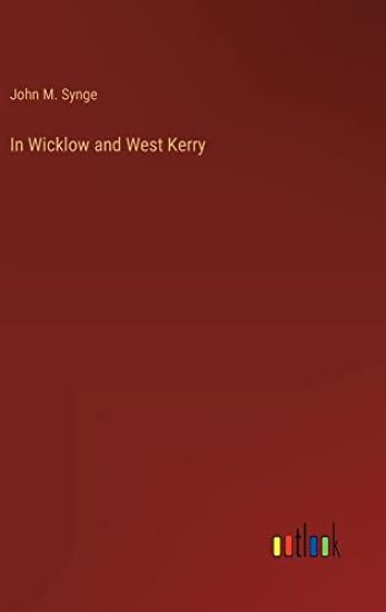 In Wicklow and West Kerry