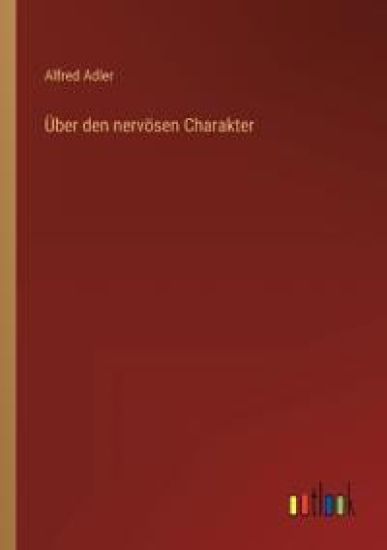 Über den nervösen Charakter