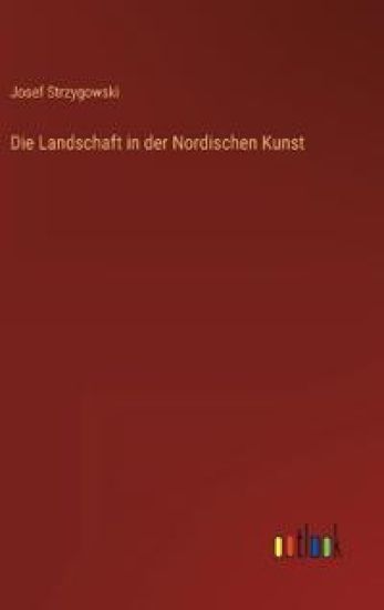 Die Landschaft in der Nordischen Kunst