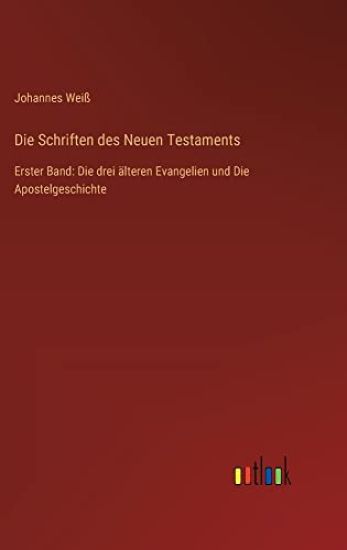 Die Schriften des Neuen Testaments