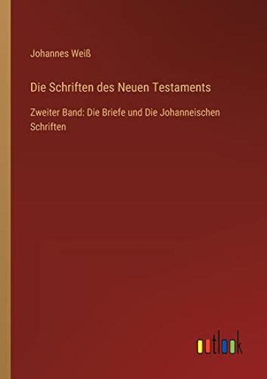 Die Schriften des Neuen Testaments