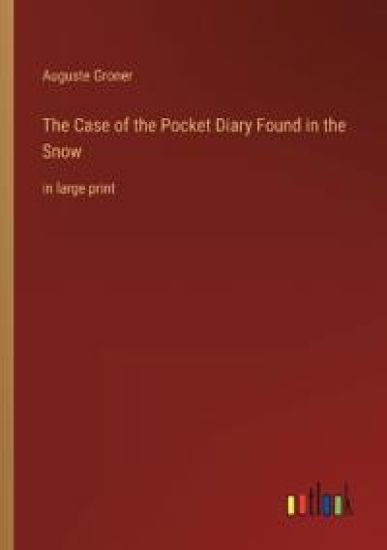 The Case of the Pocket Diary Found in the Snow
