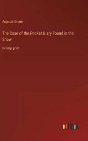 The Case of the Pocket Diary Found in the Snow