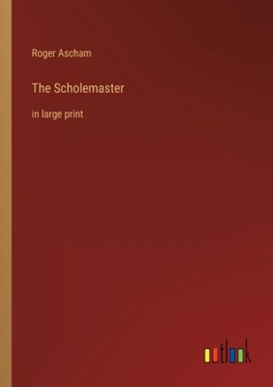 The Scholemaster