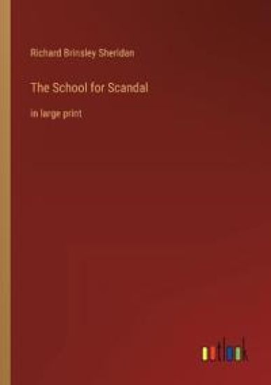 The School for Scandal