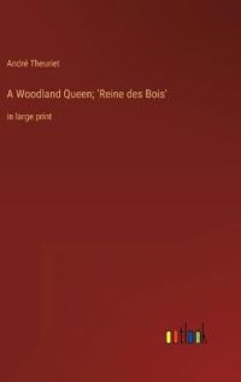 A Woodland Queen; 'Reine des Bois'