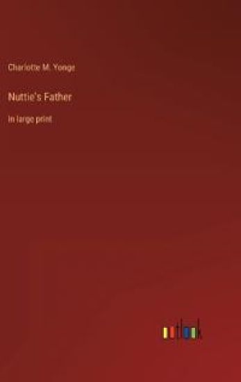 Nuttie's Father
