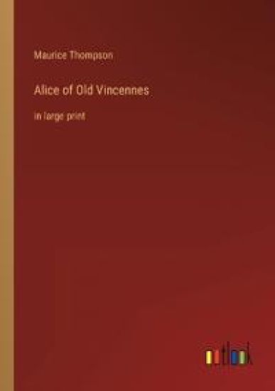 Alice of Old Vincennes