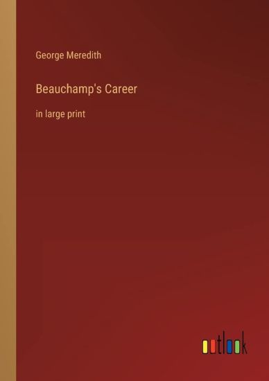 Beauchamp's Career