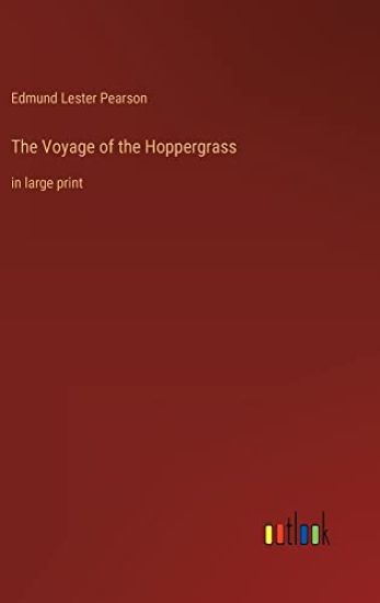 The Voyage of the Hoppergrass