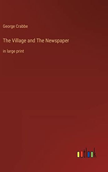 The Village and The Newspaper