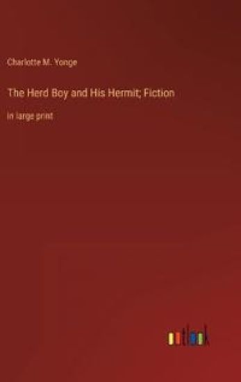 The Herd Boy and His Hermit; Fiction