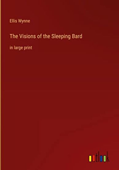 The Visions of the Sleeping Bard