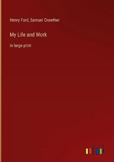 My Life and Work