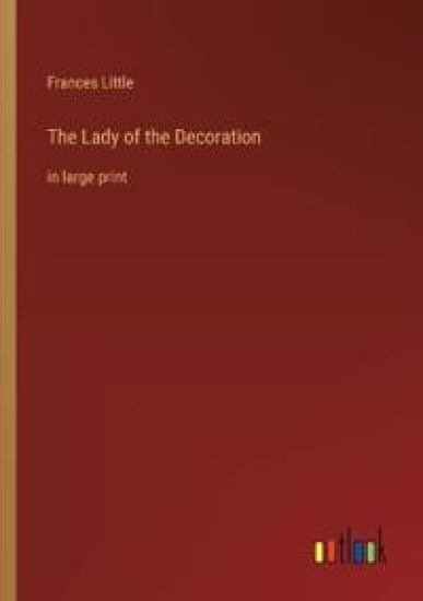 The Lady of the Decoration