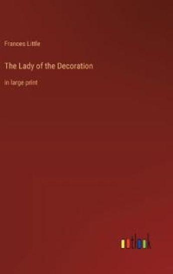 The Lady of the Decoration