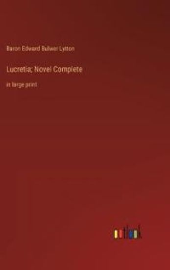 Lucretia; Novel Complete