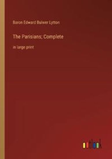 The Parisians; Complete