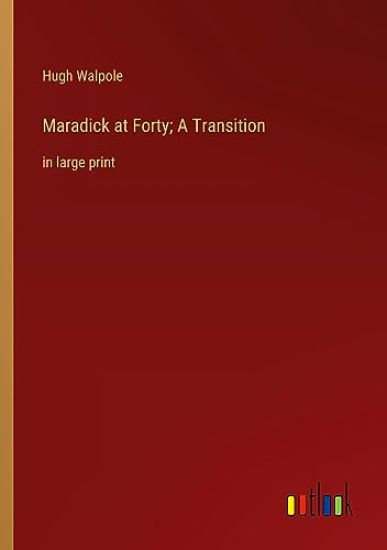 Maradick at Forty; A Transition