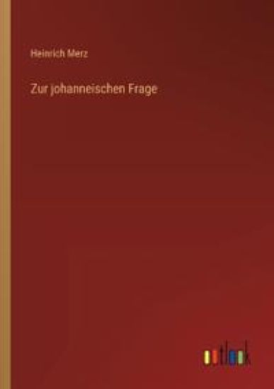 Zur johanneischen Frage