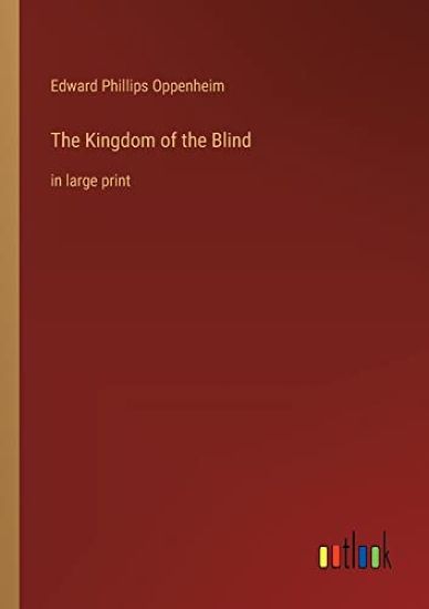 The Kingdom of the Blind