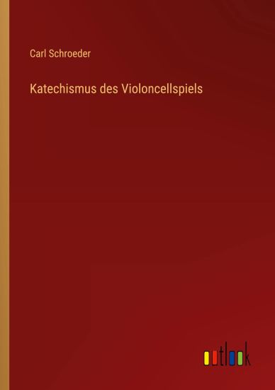 Katechismus des Violoncellspiels