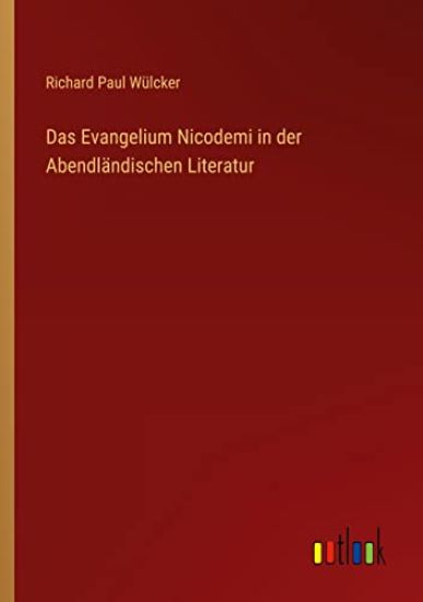 Das Evangelium Nicodemi in der Abendländischen Literatur