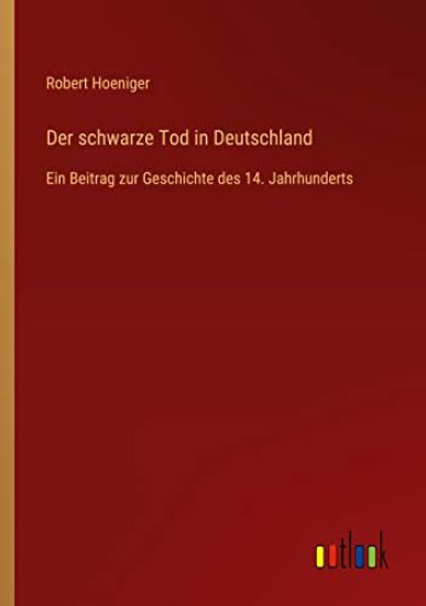 Der schwarze Tod in Deutschland