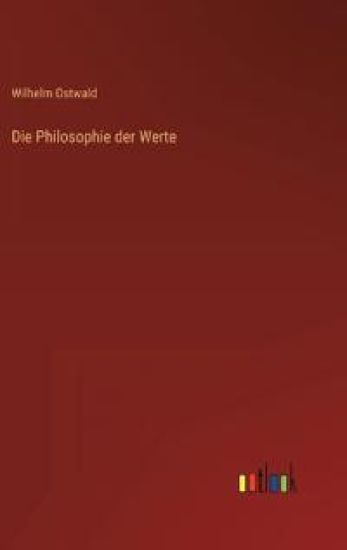 Die Philosophie der Werte