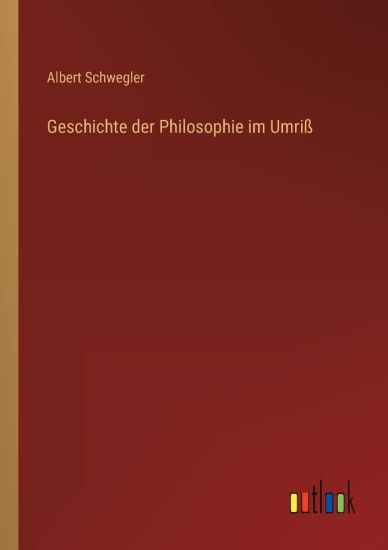 Geschichte der Philosophie im Umriß