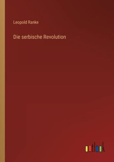 Die serbische Revolution