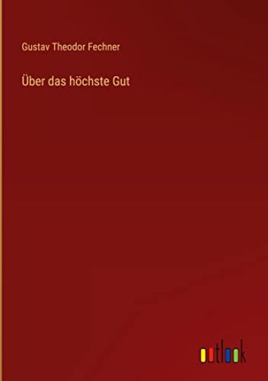 Über das höchste Gut