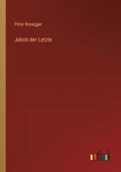 Jakob der Letzte