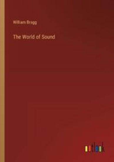 The World of Sound