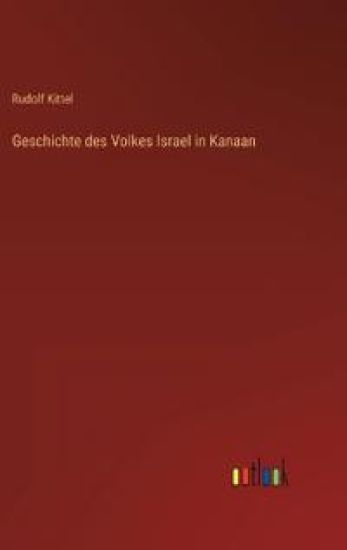 Geschichte des Volkes Israel in Kanaan