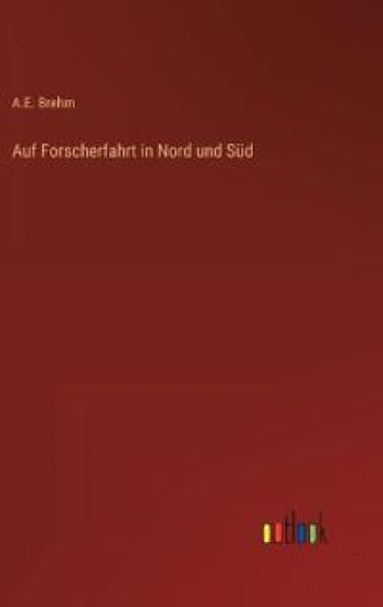 Auf Forscherfahrt in Nord und Süd