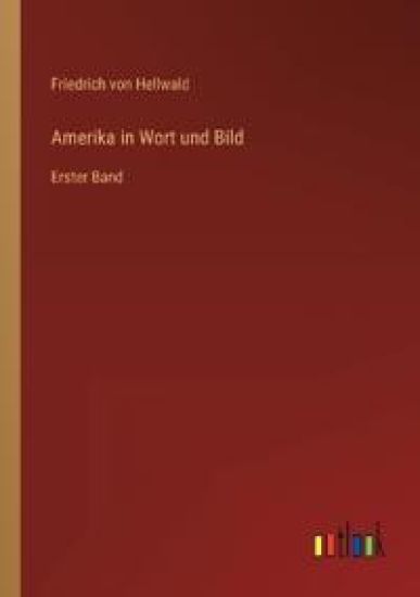 Amerika in Wort und Bild