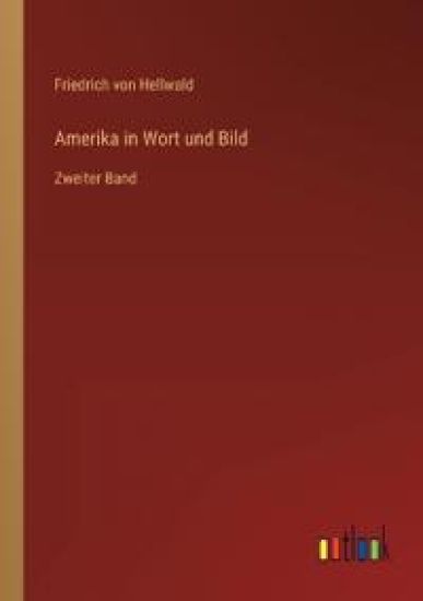 Amerika in Wort und Bild