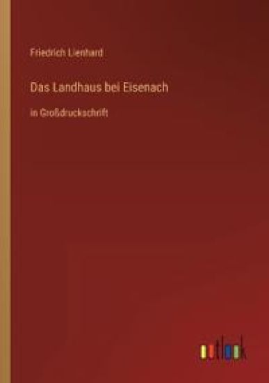 Das Landhaus bei Eisenach
