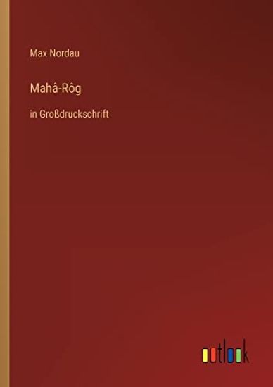 Mahâ-Rôg