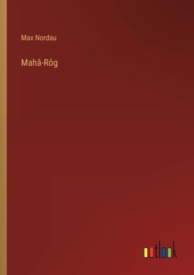 Mahâ-Rôg