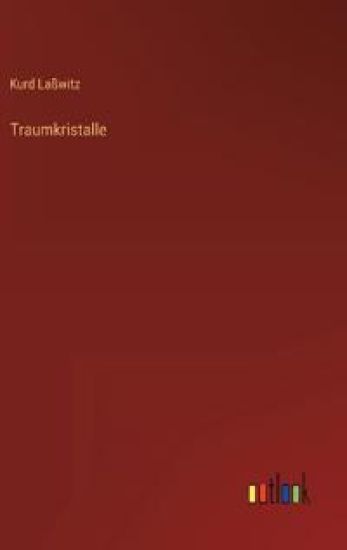 Traumkristalle