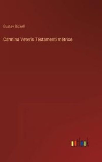 Carmina Veteris Testamenti metrice