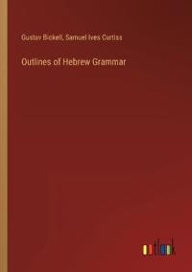 Outlines of Hebrew Grammar