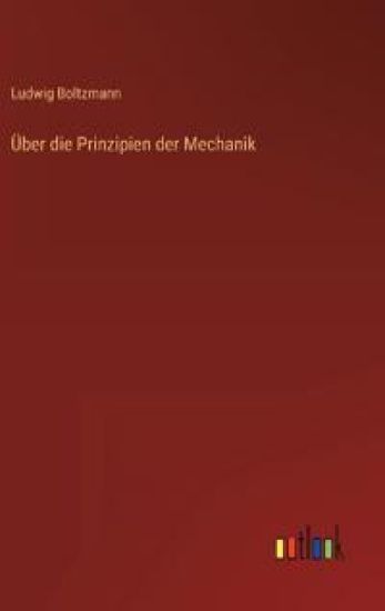 Über die Prinzipien der Mechanik